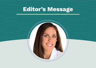 Editor's Message: Becoming an Inclusive Specialty