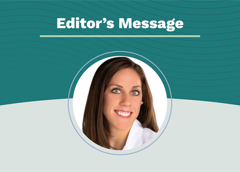 Editor's Message: Becoming an Inclusive Specialty