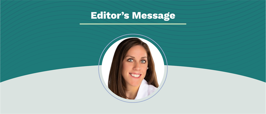 Editor's Message: Becoming an Inclusive Specialty