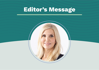 Editor’s Message: Appreciation Spreads Far in the Workplace